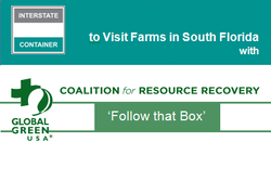 Interstate Container to Visit Farms in South Florida with Global Green USA’s CoRR